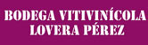 Bodega Vitivinícola Lovera Pérez