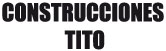 Construcciones Tito