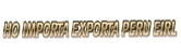 Ho Importa Exporta Perú E.I.R.L.