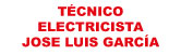Técnico Electricista José Luis García
