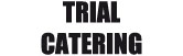 Trial Catering logo